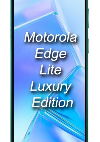 Motorola Edge Lite Luxury Edition